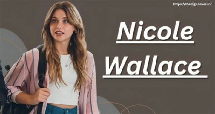 Nicole Wallace Height, Weight, Net Worth, Age, Birthday, Wikipedia, Who, Nationality, Biography
